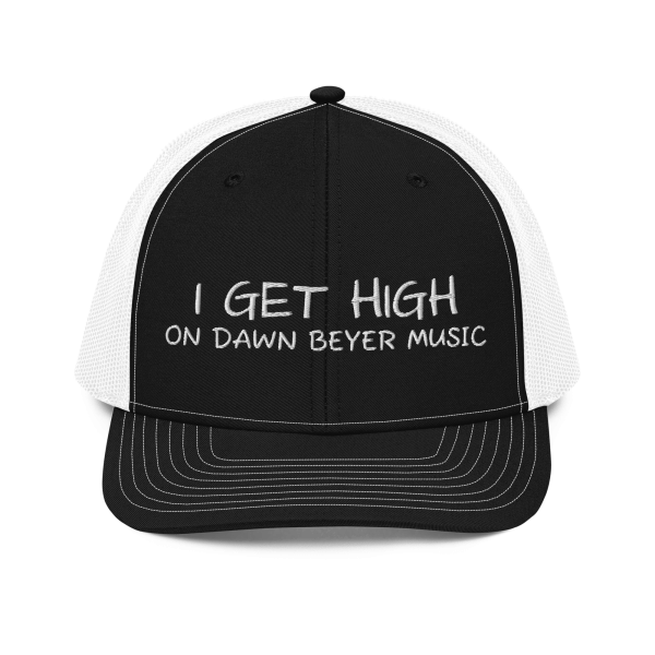 I GET HIGH on DAWN BEYER MUSIC Trucker Cap - Image 13