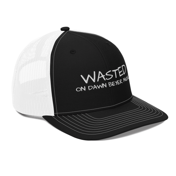 WASTED on DAWN BEYER MUSIC Trucker Cap - Image 16
