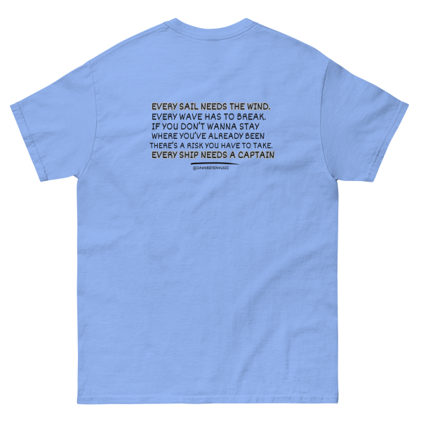 MUSIC WITH MESSAGE - EVERY SAIL NEEDS THE WIND Unisex classic tee - Image 23