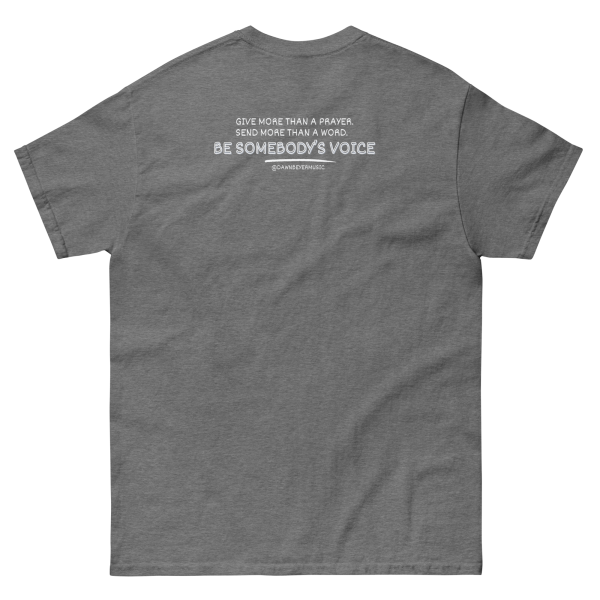 MUSIC WITH MESSAGE- Be Somebody's Voice Unisex classic tee - Image 14
