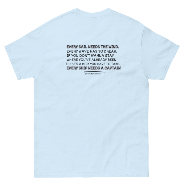 MUSIC WITH MESSAGE - EVERY SAIL NEEDS THE WIND Unisex classic tee