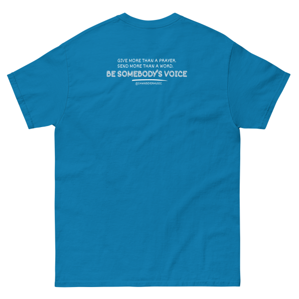 MUSIC WITH MESSAGE- Be Somebody's Voice Unisex classic tee