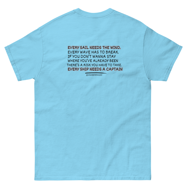 MUSIC WITH MESSAGE - EVERY SAIL NEEDS THE WIND Unisex classic tee - Image 27