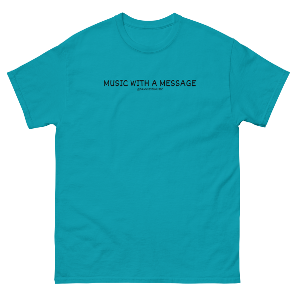 MUSIC WITH MESSAGE - EVERY SAIL NEEDS THE WIND Unisex classic tee - Image 16
