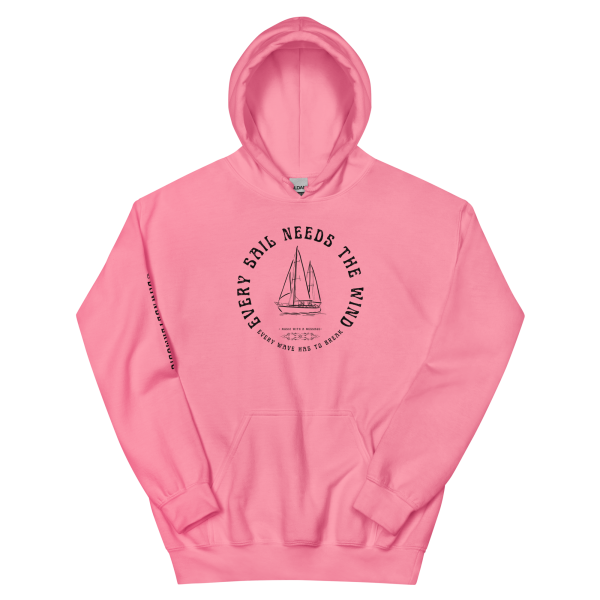 MUSIC WITH MESSAGE - EVERY SAIL NEEDS THE WIND Unisex Hoodie - Image 9