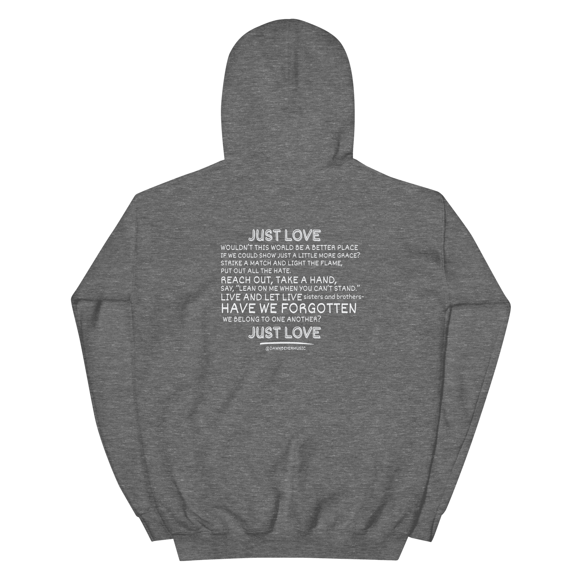 MUSIC WITH MESSAGE - JUST LOVE Unisex Hoodie
