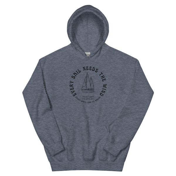MUSIC WITH MESSAGE - EVERY SAIL NEEDS THE WIND Unisex Hoodie - Image 4