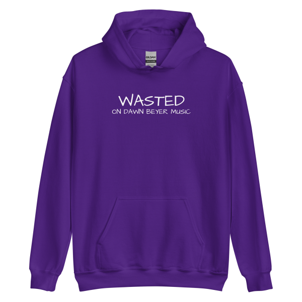 WASTED on DAWN BEYER MUSIC (front and back print) Unisex Hoodie - Image 4