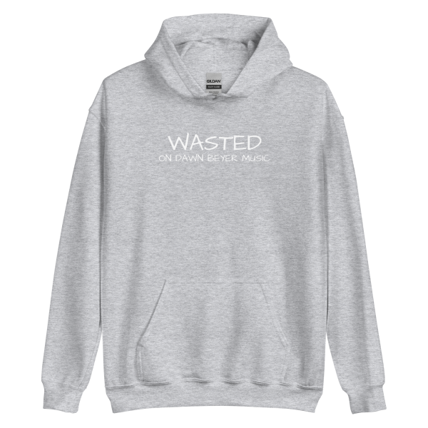 WASTED on DAWN BEYER MUSIC (front and back print) Unisex Hoodie - Image 17