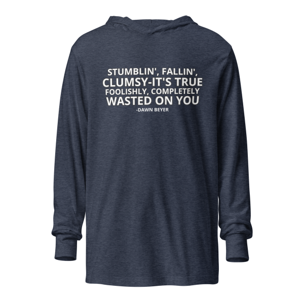 WASTED ON YOU Hooded long-sleeve tee - Image 9