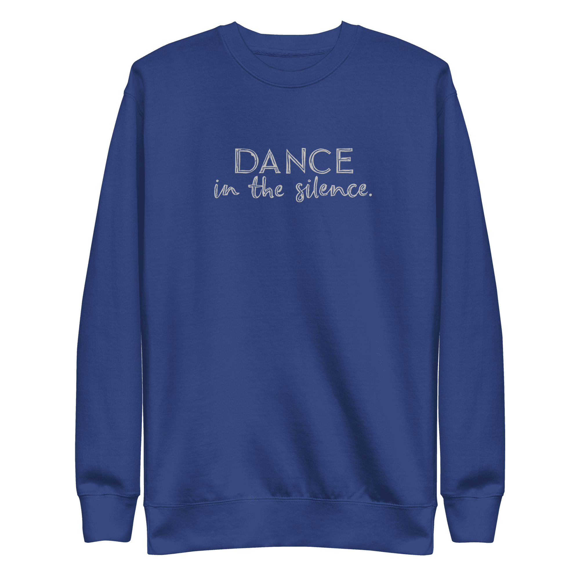 DANCE IN THE SILENCE Unisex Premium Sweatshirt - Image 7