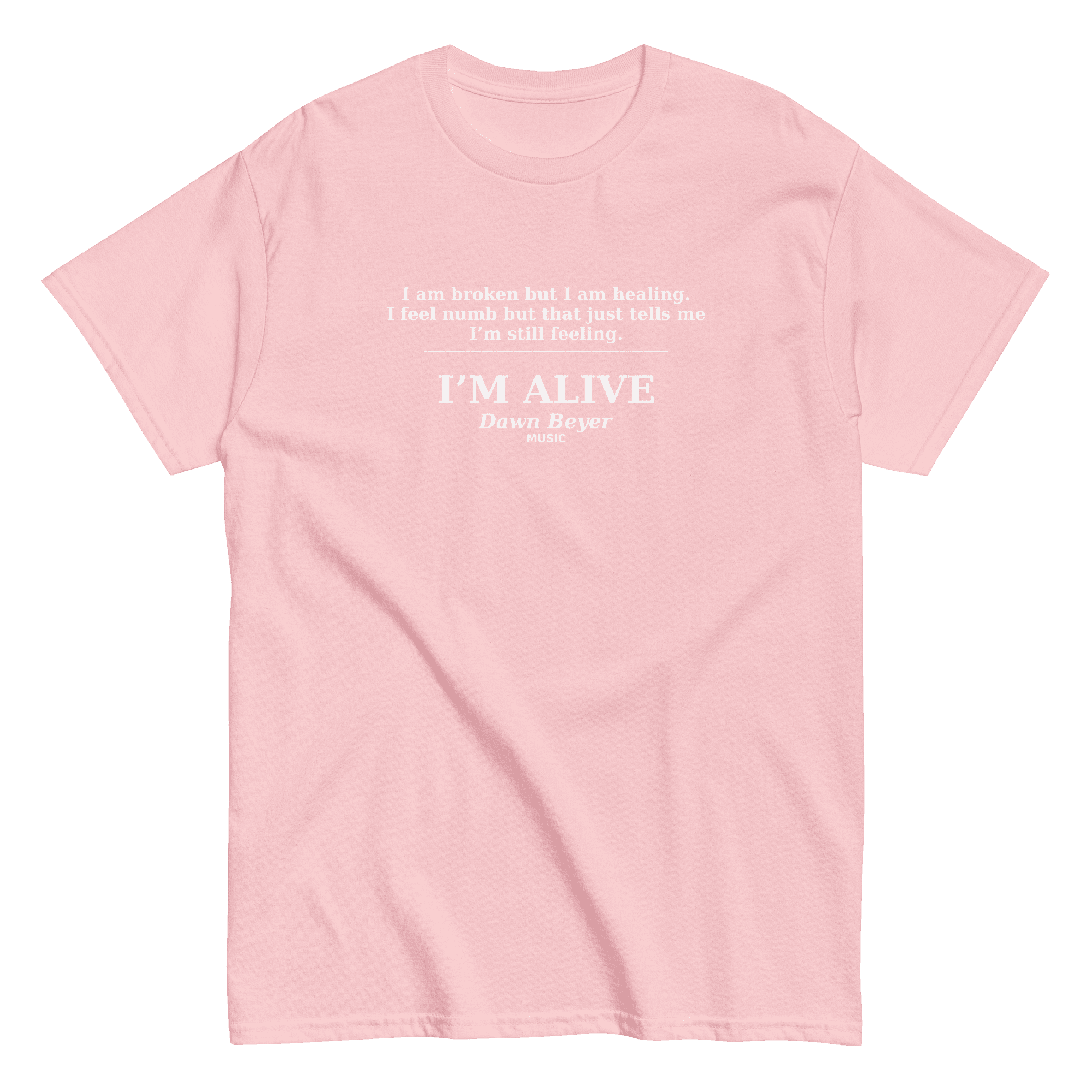 "I'm Alive" Unisex classic tee - Image 19
