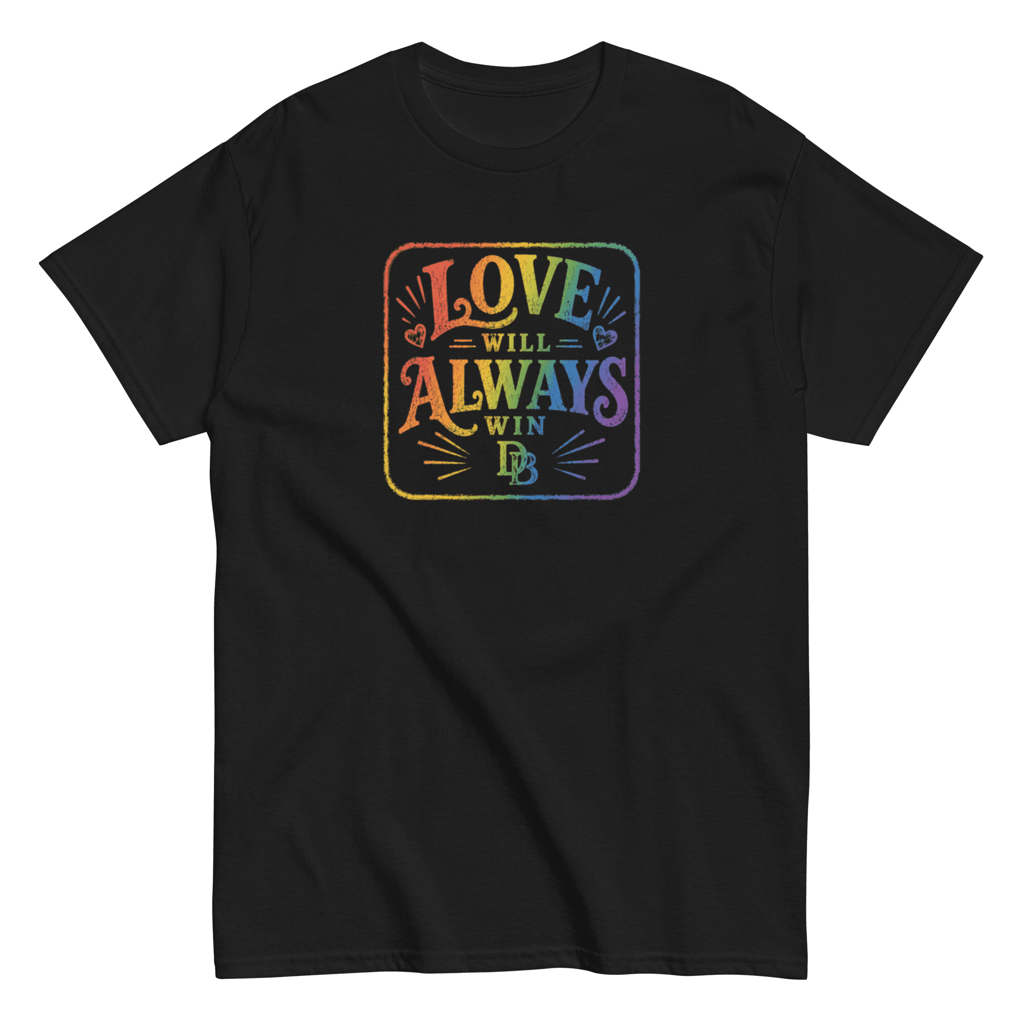 LOVE WILL ALWAYS WIN Unisex classic tee