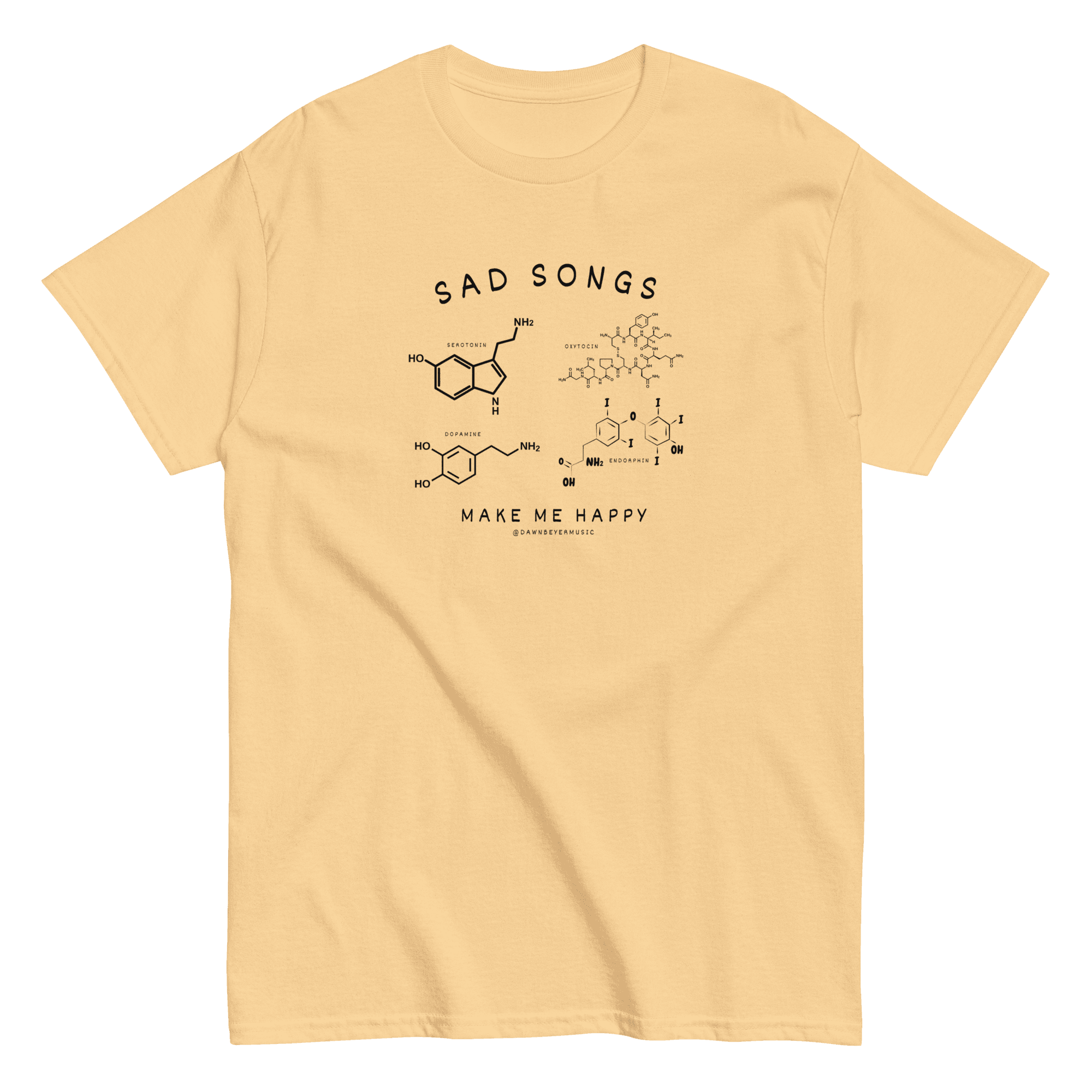SAD SONGS MAKE ME HAPPY Unisex classic tee