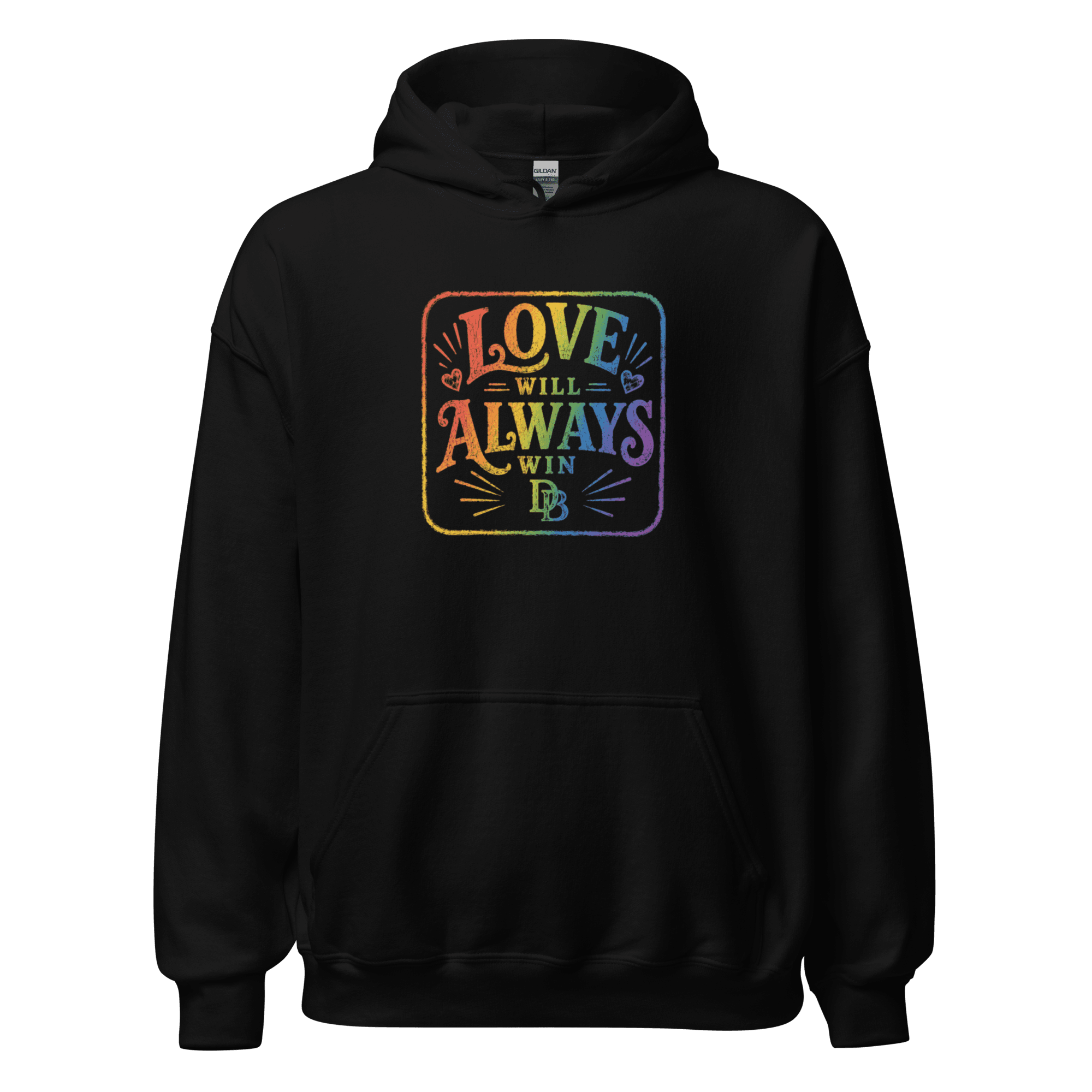 LOVE WILL ALWAYS WIN Unisex Hoodie