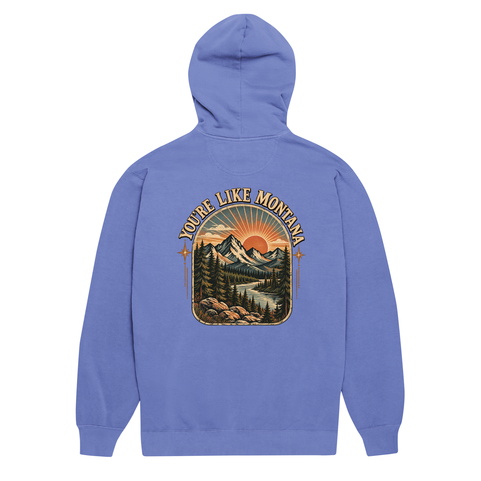 You're Like Montana HOODIE SNOB front back Unisex garment-dyed hoodie - Image 25