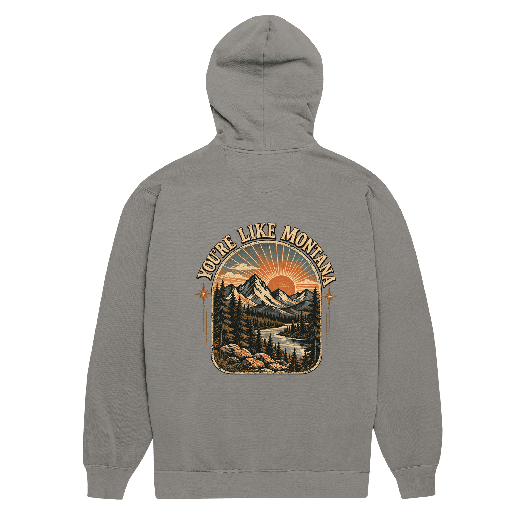 You're Like Montana HOODIE SNOB front back Unisex garment-dyed hoodie - Image 9