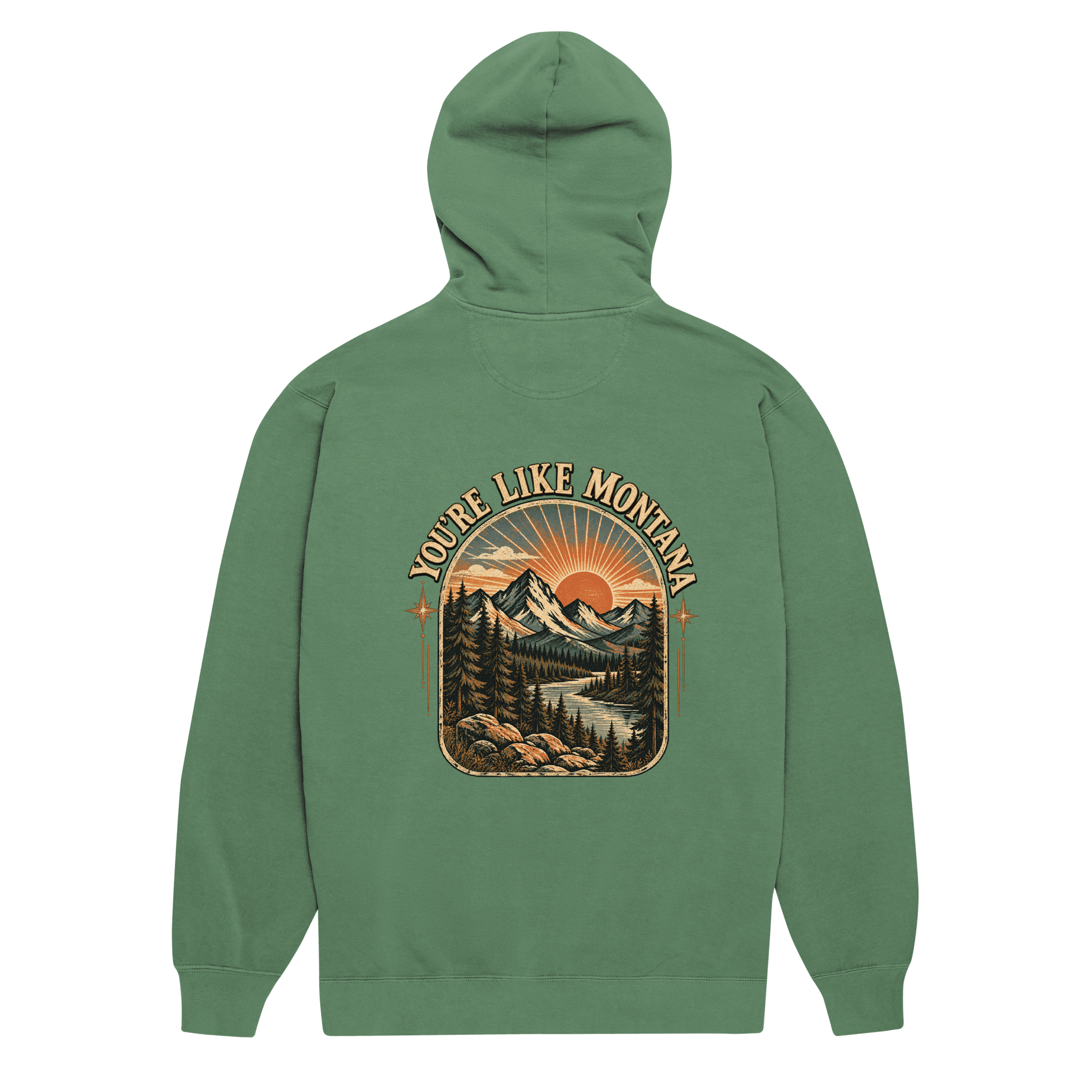 You're Like Montana HOODIE SNOB front back Unisex garment-dyed hoodie - Image 7