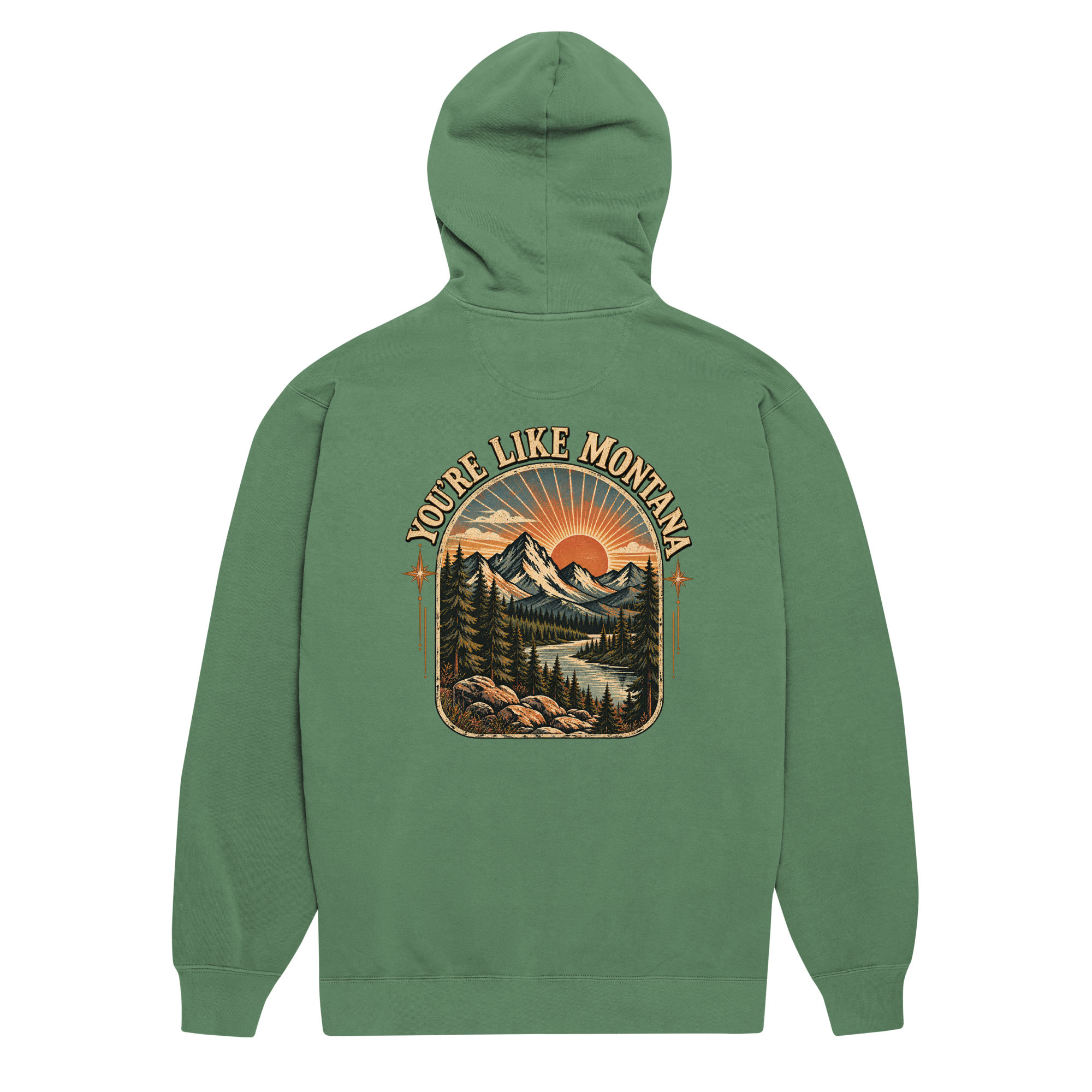 You're Like Montana HOODIE SNOB front back Unisex garment-dyed hoodie - Image 23