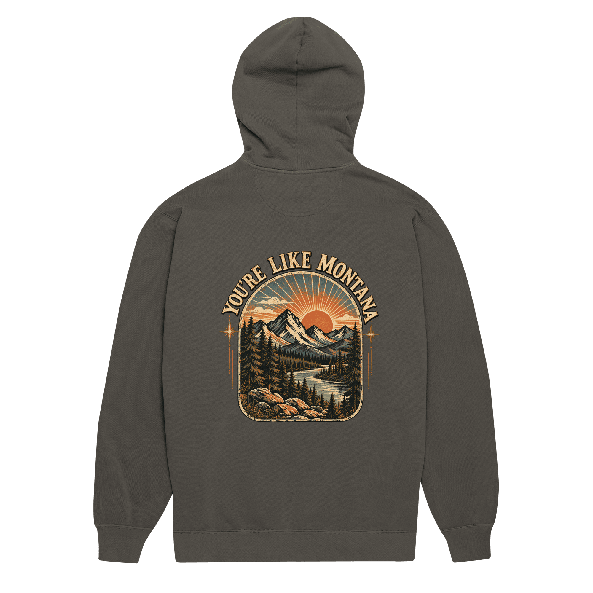 You're Like Montana HOODIE SNOB front back Unisex garment-dyed hoodie - Image 4