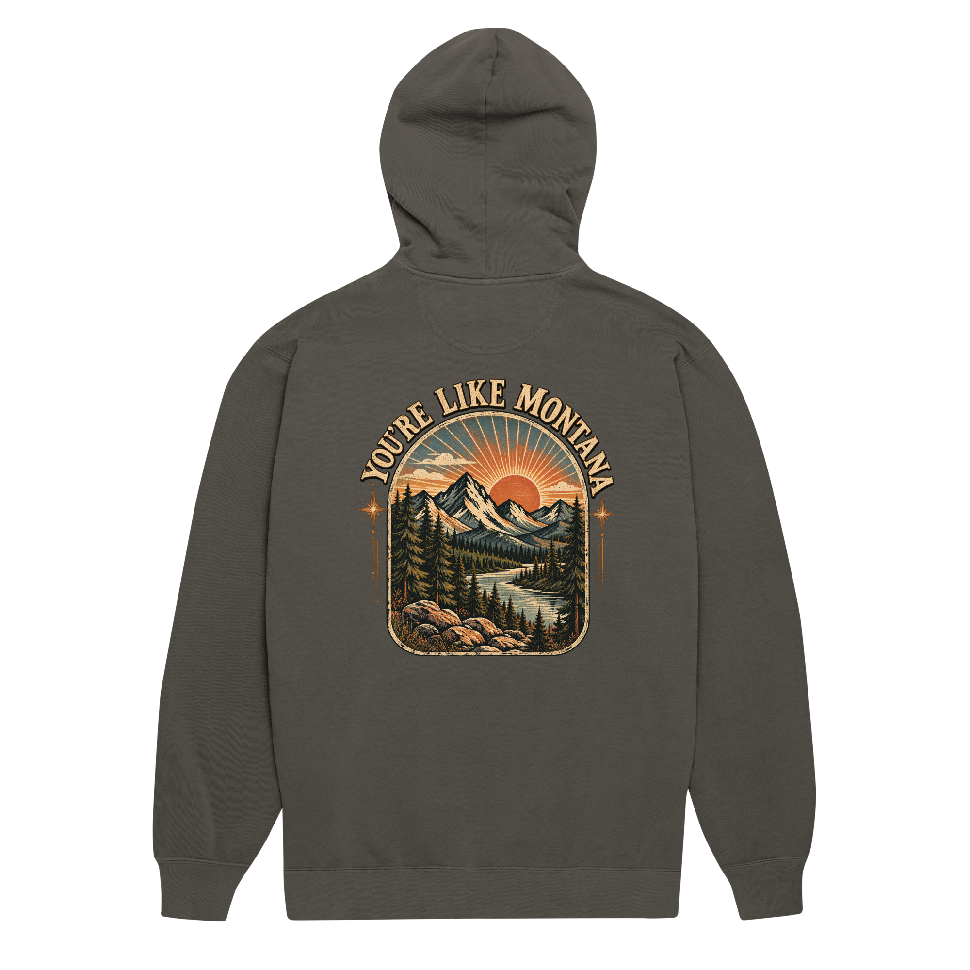 You're Like Montana HOODIE SNOB front back Unisex garment-dyed hoodie - Image 15