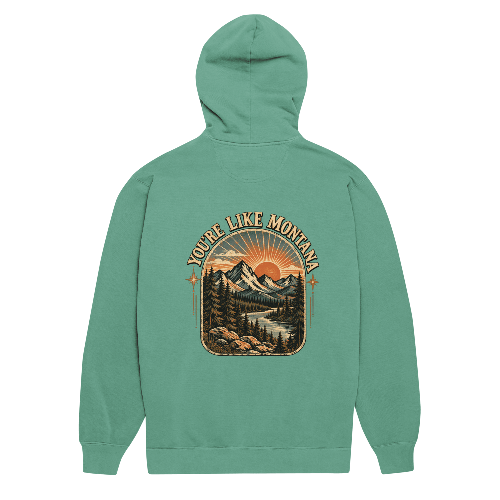 You're Like Montana HOODIE SNOB front back Unisex garment-dyed hoodie - Image 11