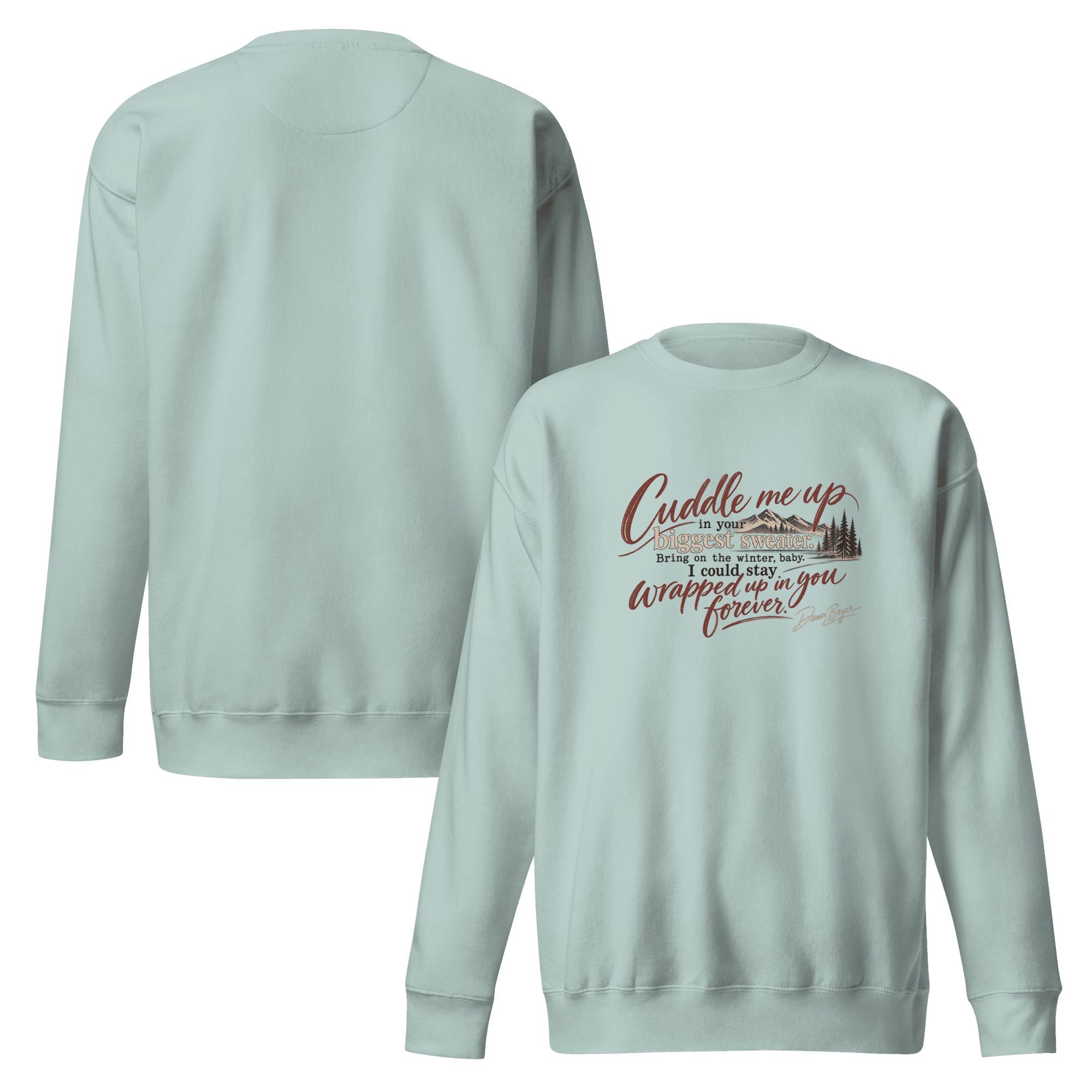 Cuddle me up Unisex Premium Sweatshirt - Image 27
