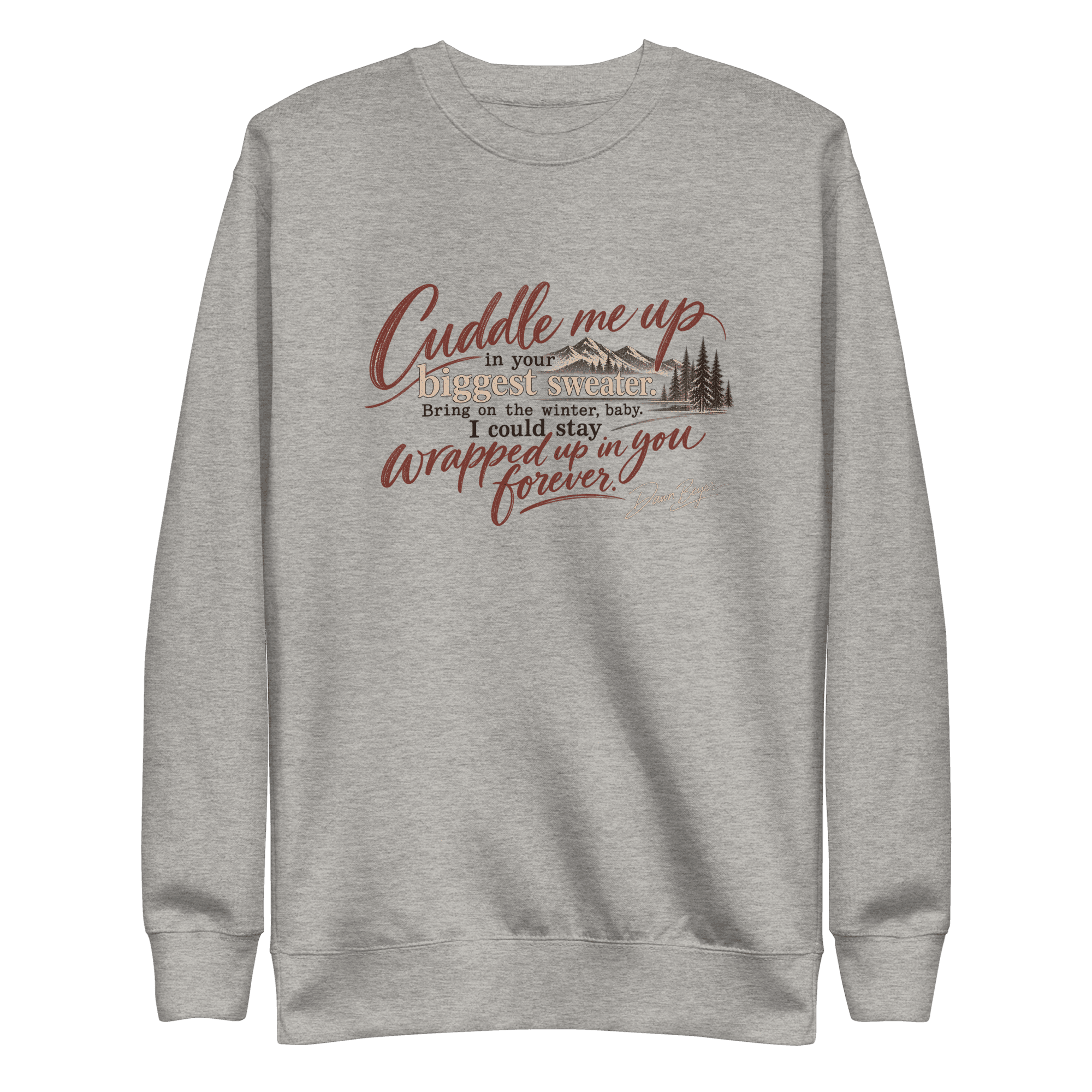 Cuddle me up Unisex Premium Sweatshirt - Image 18
