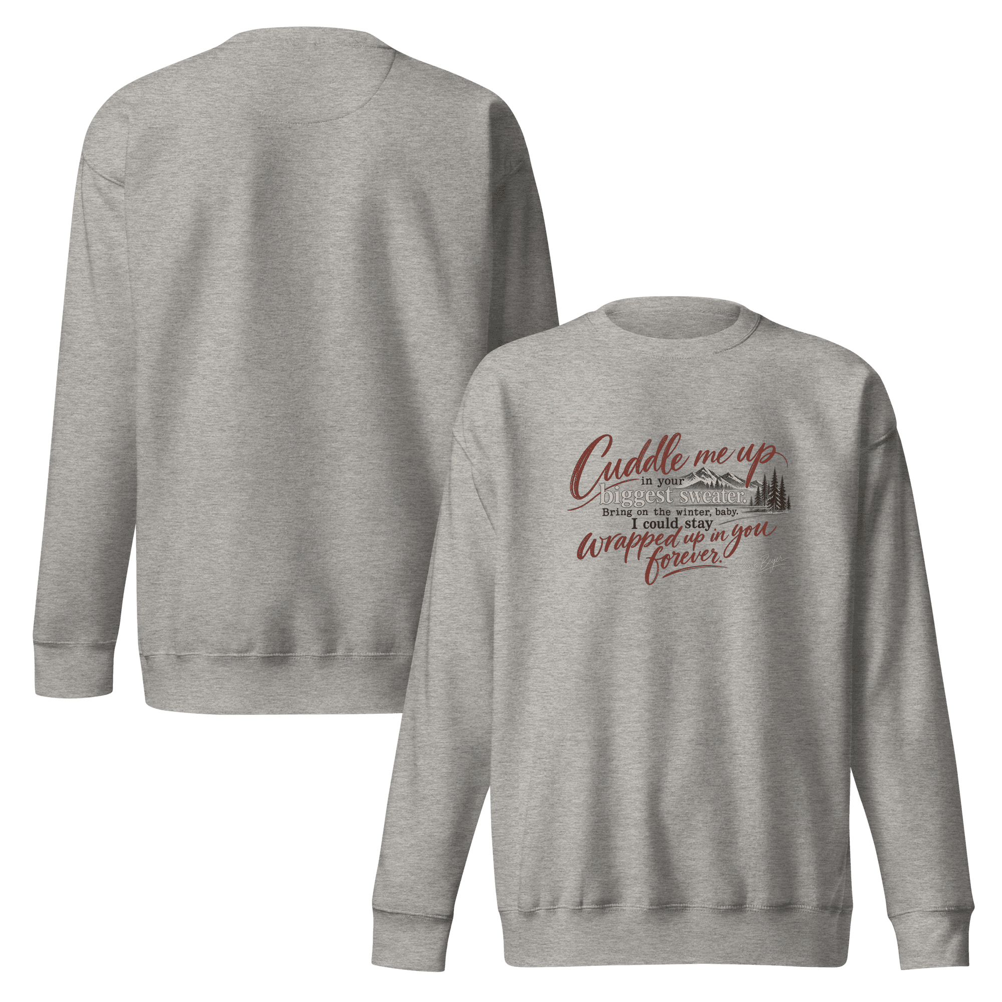 Cuddle me up Unisex Premium Sweatshirt - Image 26